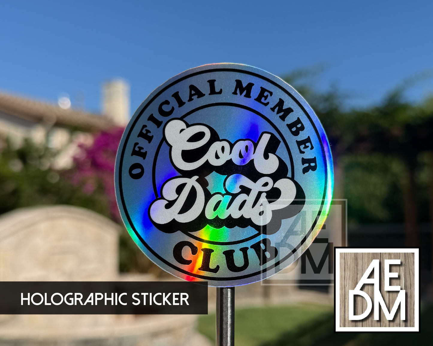 Cool Dads Club Holographic Sticker, Cool Dad Sticker