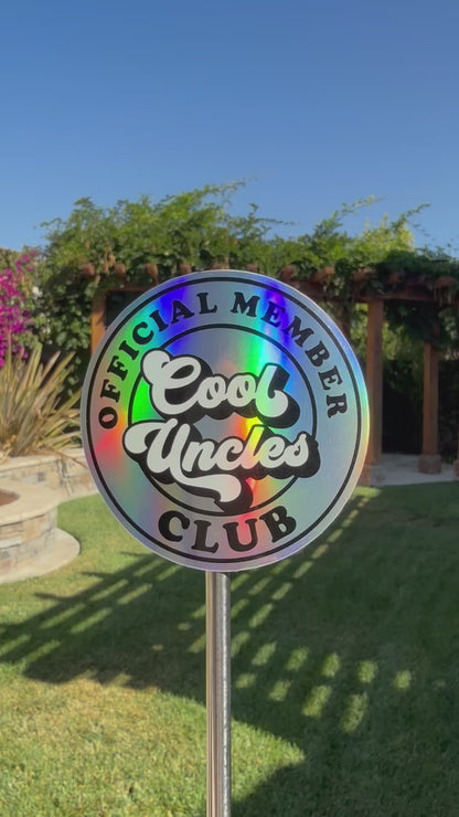 Cool Uncles Club Holographic Sticker, Cool Uncle Sticker
