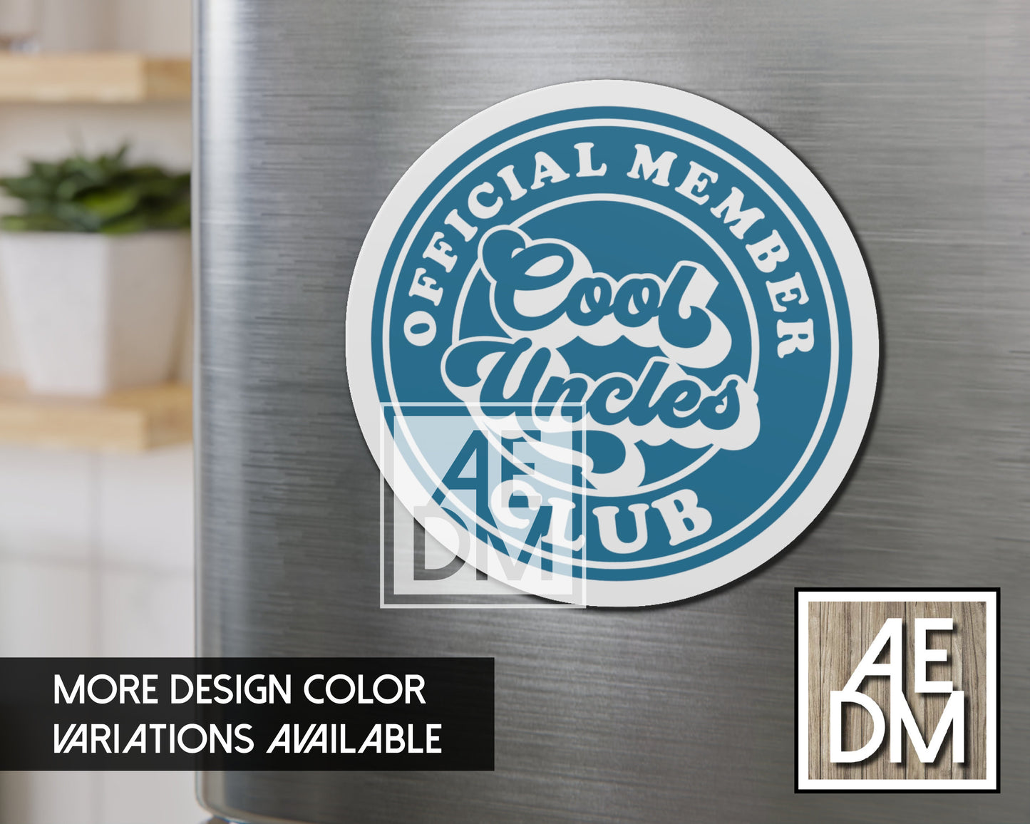 Cool Uncles Club Magnet w/ Customizable Colors Weatherproof Vinyl